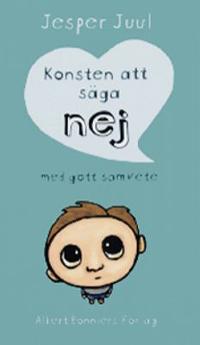 Omslagsbild för Konsten att säga nej med gott samvete