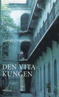 Omslagsbild för Den vita kungen