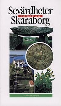 Omslagsbild för Sevärdheter i Västergötland - Skaraborg