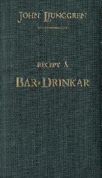 Omslagsbild för Recept å bar-drinkar