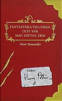 Omslagsbild för Fantastiska vidunder och var man hittar dem