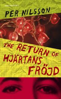 Omslagsbild för The return of Hjärtans Fröjd