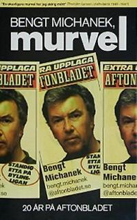 Omslagsbild för Bengt Michanek, murvel