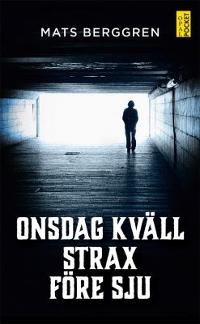 Omslagsbild för Onsdag kväll strax före sju