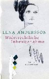 Omslagsbild för Widerrechtliche Inbesitznahme