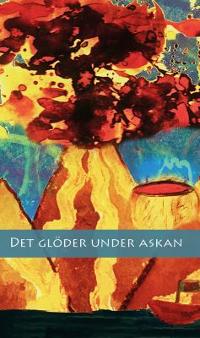 Omslagsbild för Det glöder under askan