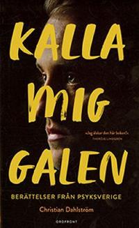 Omslagsbild för Kalla mig galen