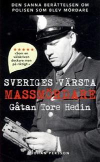 Omslagsbild för Sveriges värsta massmördare