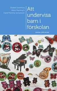Omslagsbild för Att undervisa barn i förskolan