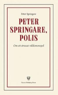 Omslagsbild för Peter Springare, polis
