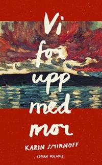 Omslagsbild för Vi for upp med mor