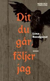 Omslagsbild för Dit du går, följer jag