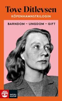 Omslagsbild för Barndom ; Ungdom ; Gift