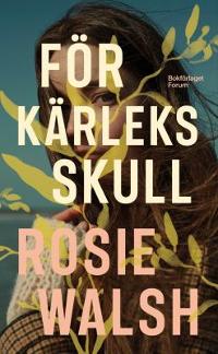 Omslagsbild för För kärleks skull
