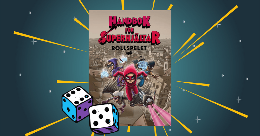 Handbok för superhjältar - spela rollspelet!