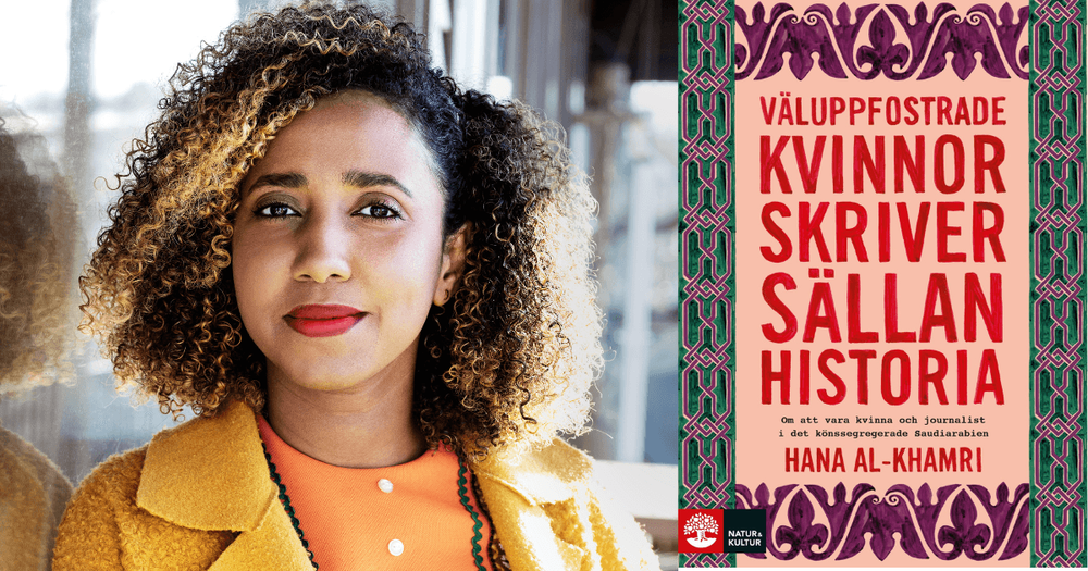 Författarporträtt av Hana Al-Khamri samt framsida på boken "Kvinnor skrivee sällan historia".